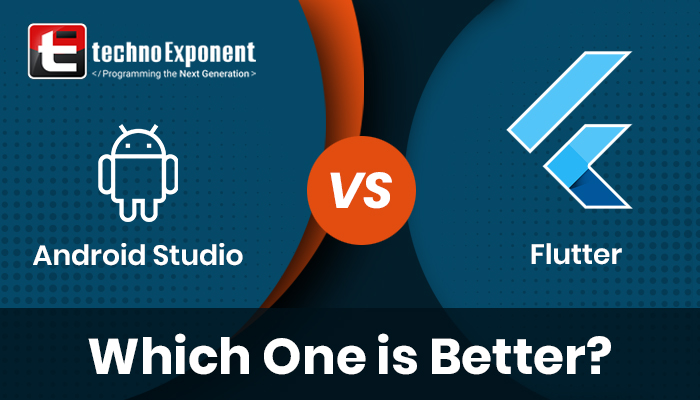 Android Studio VS Flutter - Which one is better?