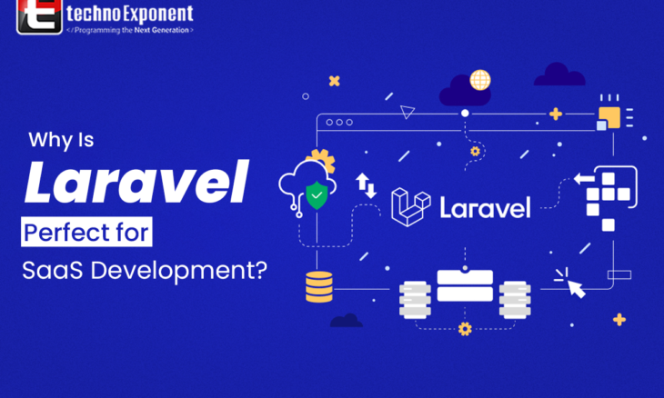 Why is Laravel perfect for SaaS Development