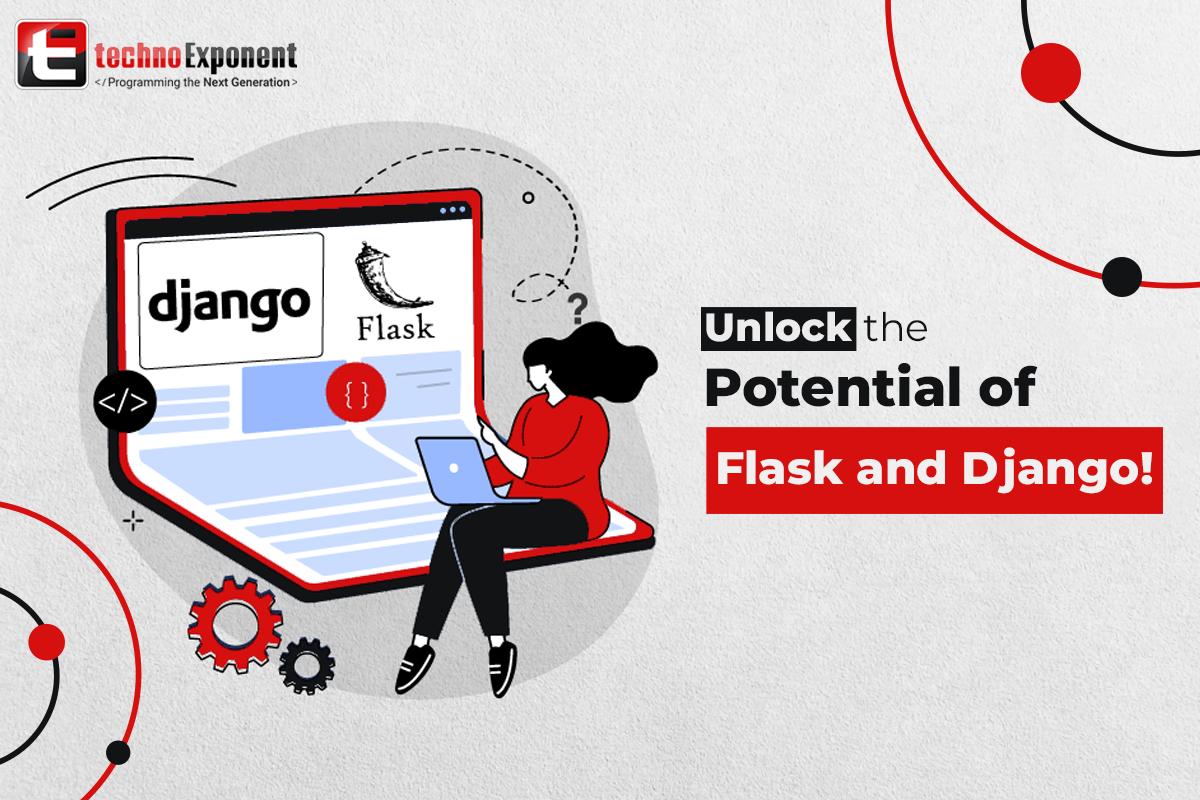Unlock the Potential of Flask and Django