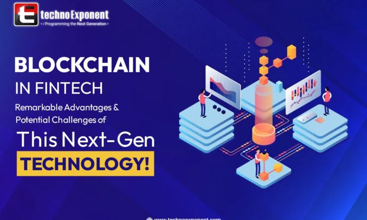 Blockchain in Fintech Remarkable Advantages & Potential Challenges of This Next-Gen Technology!