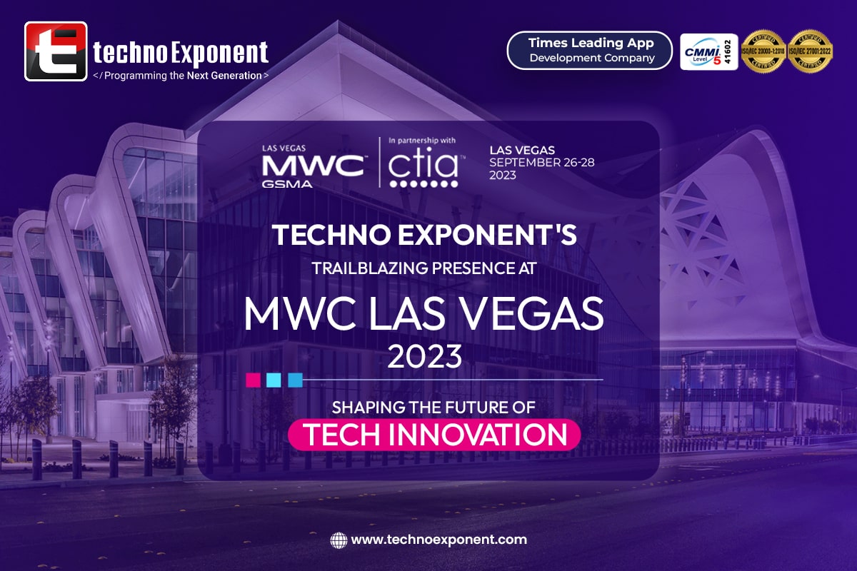 Techno Exponent's Spectacular Showcase at MWC Las Vegas 2023
