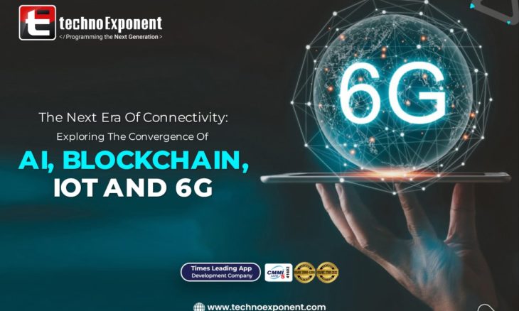 The Next Era Of Connectivity Exploring The Convergence Of AI, Blockchain, IoT and 6G