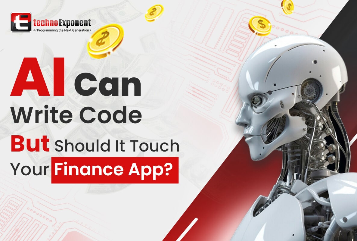 AI Can Write Code—But Should It Touch Your Finance App?