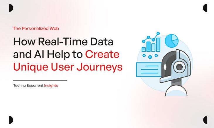 How Real-Time Data and AI Help to Create Unique User Journeys